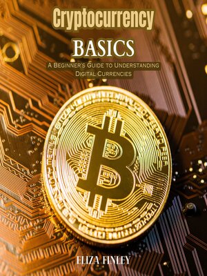 cover image of Cryptocurrency Basics